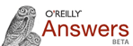 O'Reilly Answers